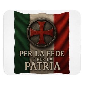 Per La Fede e Per La Patria Mouse Pad