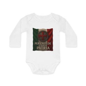 Per La Fede e Per La Patria Baby Bodysuit Organic Long-Sleeve Onesie