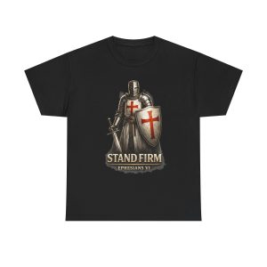 Stand Firm T-Shirt